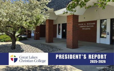 Great Lakes Christian College Releases Annual President’s Report